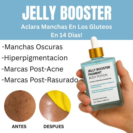Jelly Booster Aceite Anti-Manchas Para Gluteos